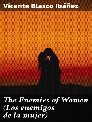 cover image of The Enemies of Women (Los enemigos de la mujer)